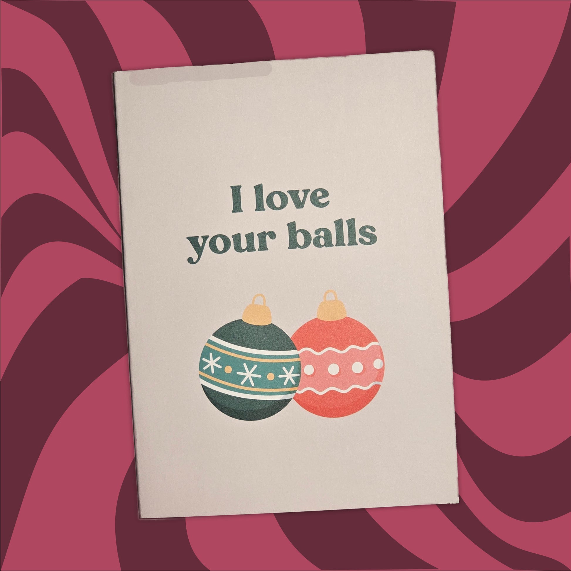 I love your balls